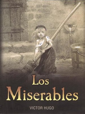 cover image of Los Miserables--Edicion completa e ilustrada--Espanol
